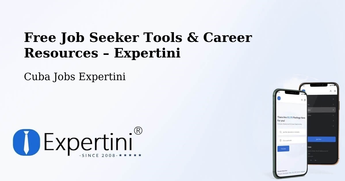 Free Job Seeker Tools & Career Resources – Cruces - Cruces, Cuba Jobs Expertini